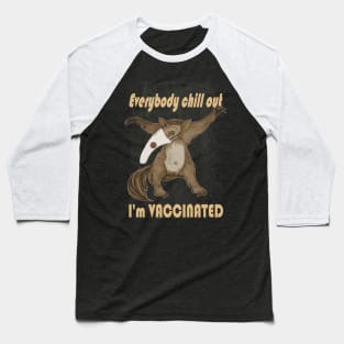 Vaccinated anteater Baseball T-Shirt